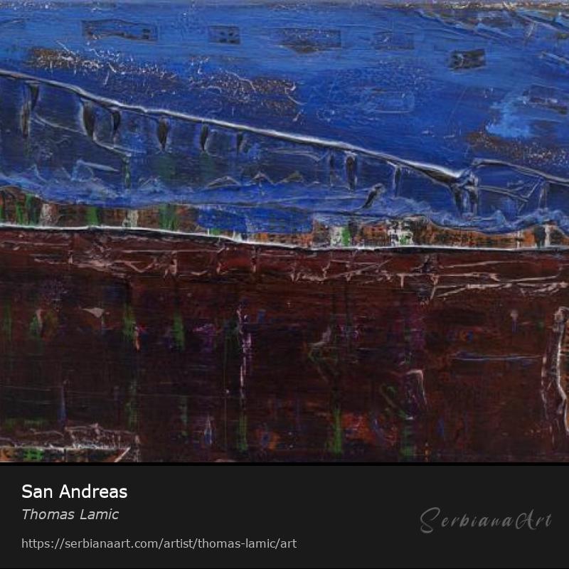 San Andreas, Oil/Canvas, Thomas Lamic