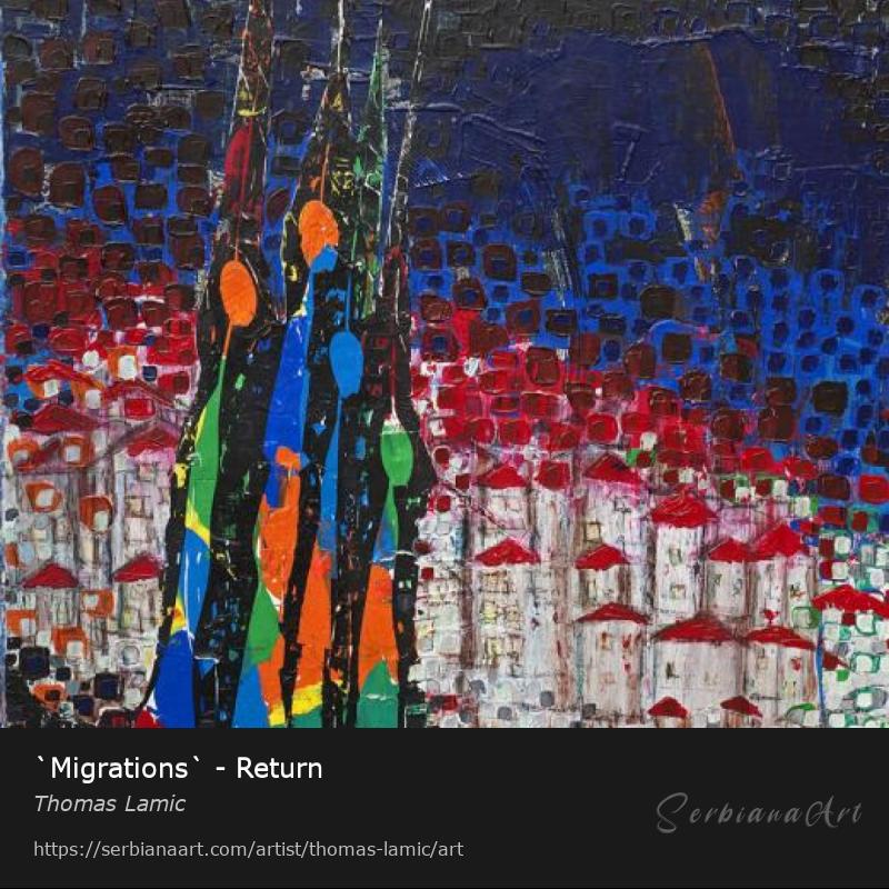 `Migrations` - Return, Acrylic/Canvas, Thomas Lamic