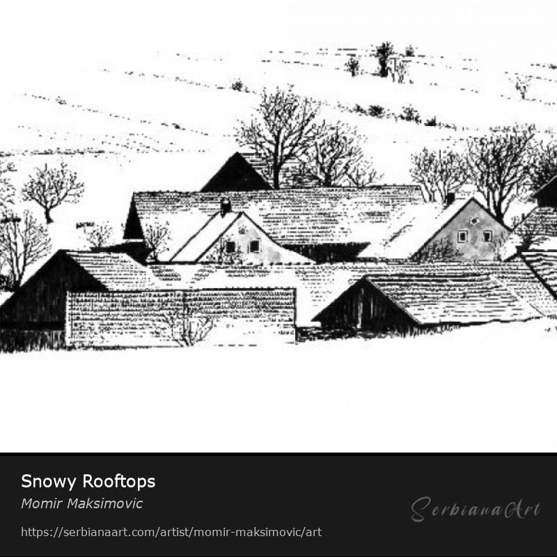 Snowy Rooftops, Ink/Paper, Momir Maksimovic