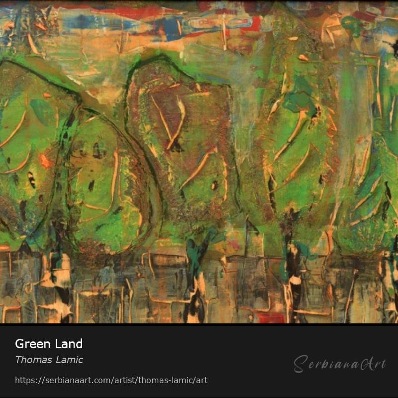 Green Land, Acrylic/Canvas, Thomas Lamic