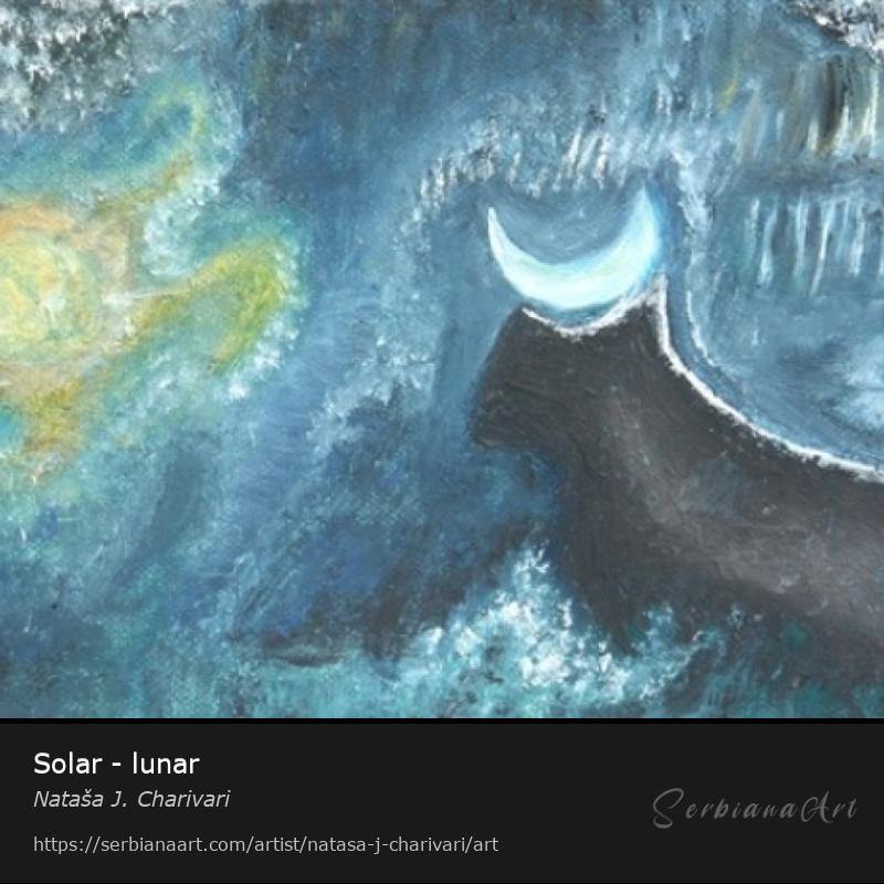 Solar - lunar, Oil/Canvas, Nataša J. Charivari