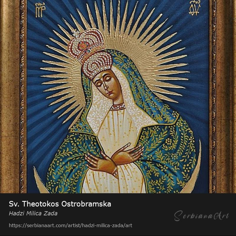 Sv. Theotokos Ostrobramska, Acrylic/Canvas, Hadzi Milica Zada