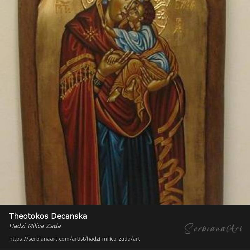 Theotokos Decanska, Acrylic/Wood, Hadzi Milica Zada