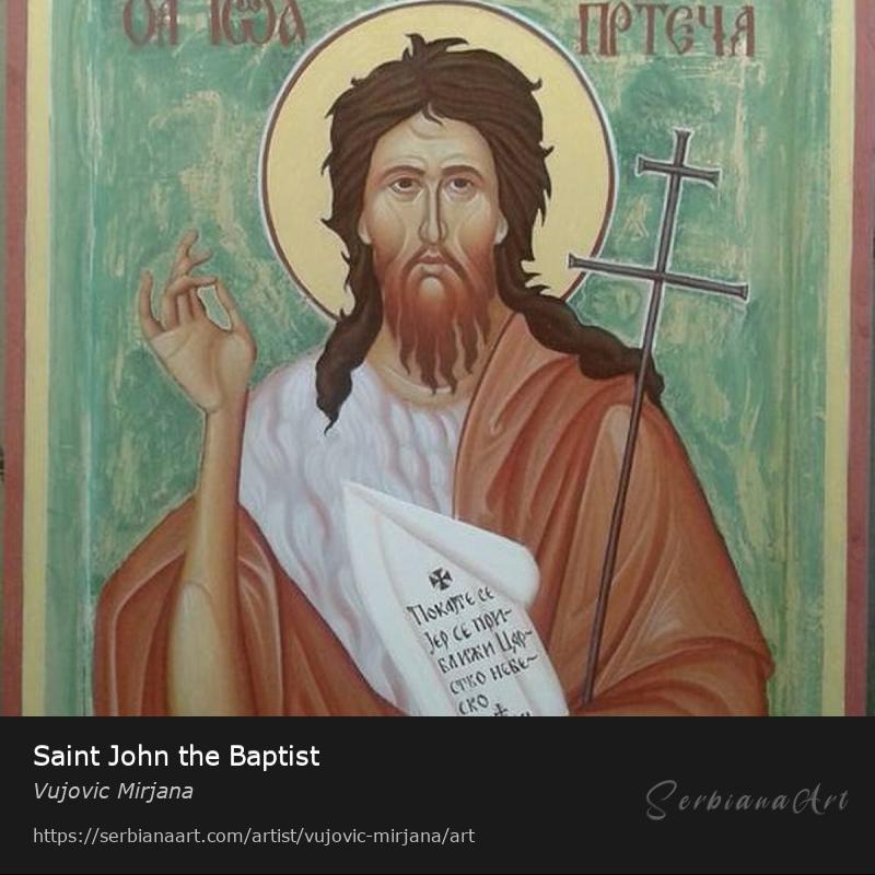 Saint John the Baptist, Egg tempera/Wood, Vujovic Mirjana