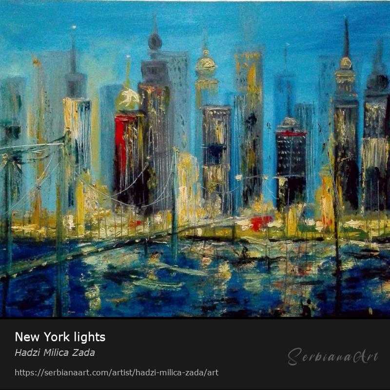New York lights, Oil/Canvas, Hadzi Milica Zada