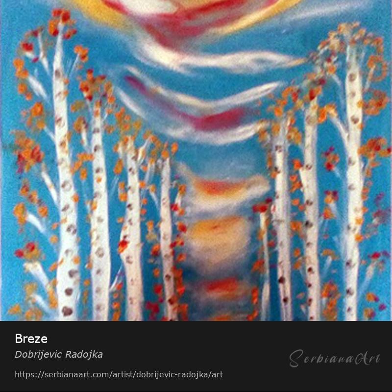 Breze, Oil/Canvas, Dobrijevic Radojka