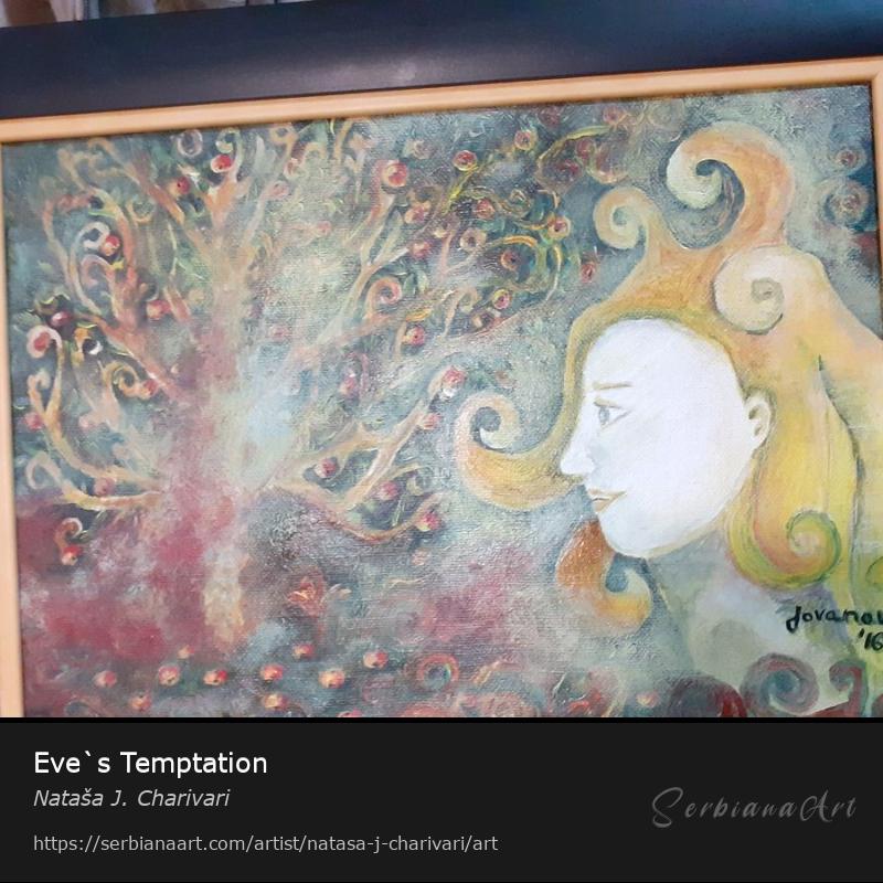 Eve`s Temptation, Acrylic/Canvas, Nataša J. Charivari