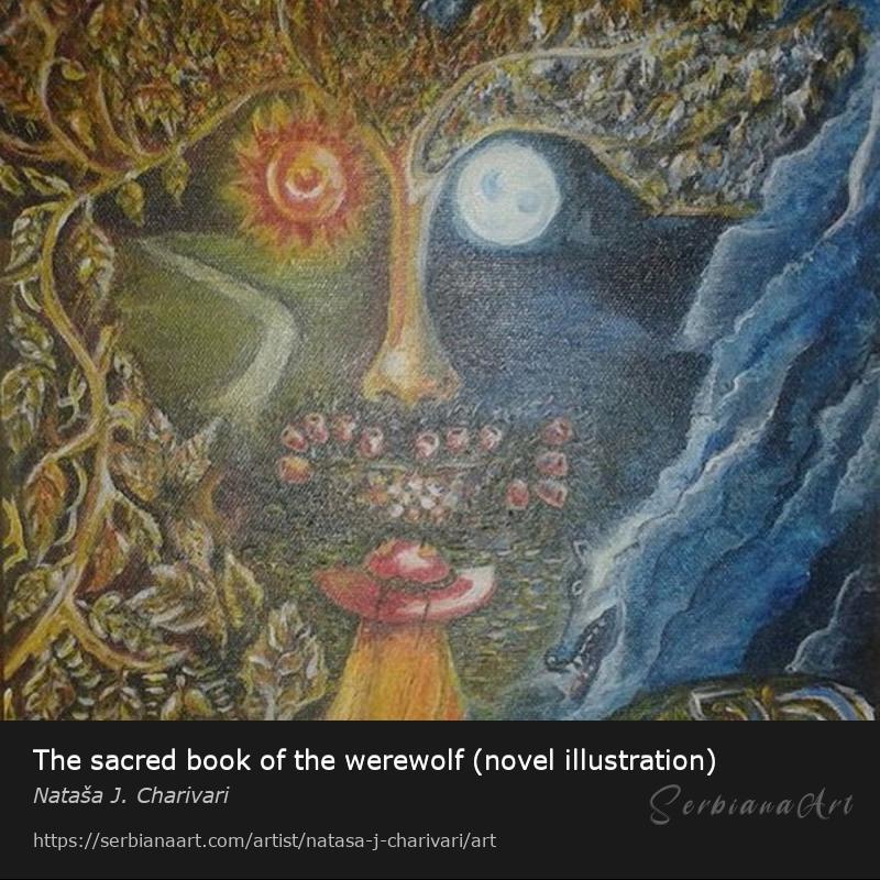 The sacred book of the werewolf (novel illustration), Acrylic/Canvas, Nataša J. Charivari