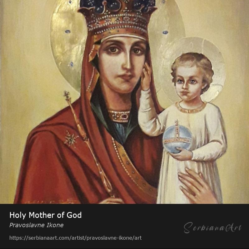 Holy Mother of God, Egg tempera/Wood, Pravoslavne Ikone