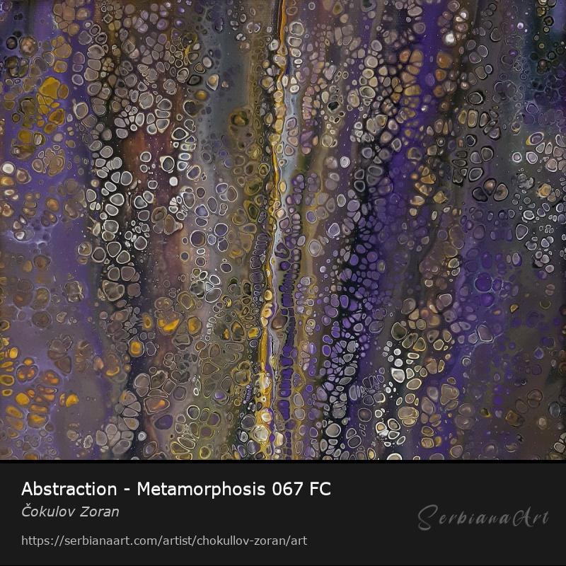 Abstraction - Metamorphosis 067 FC, Acrylic/Canvas, Čokulov Zoran