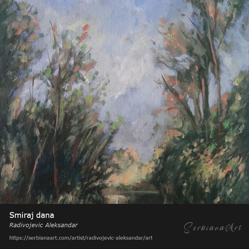 Smiraj dana, Oil/Canvas, Radivojevic Aleksandar