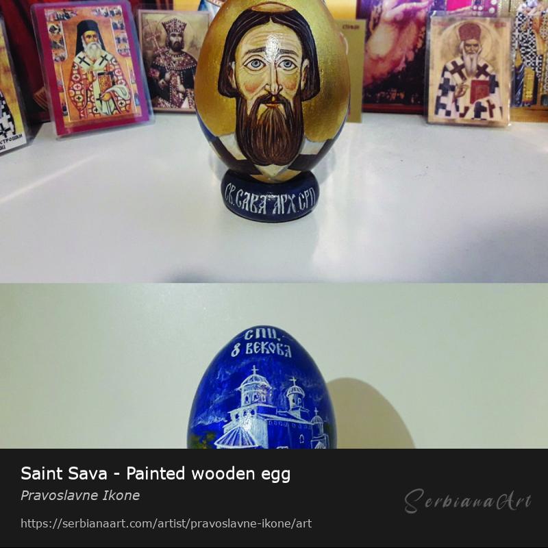 Saint Sava - Painted wooden egg, Egg tempera/Wood, Pravoslavne Ikone