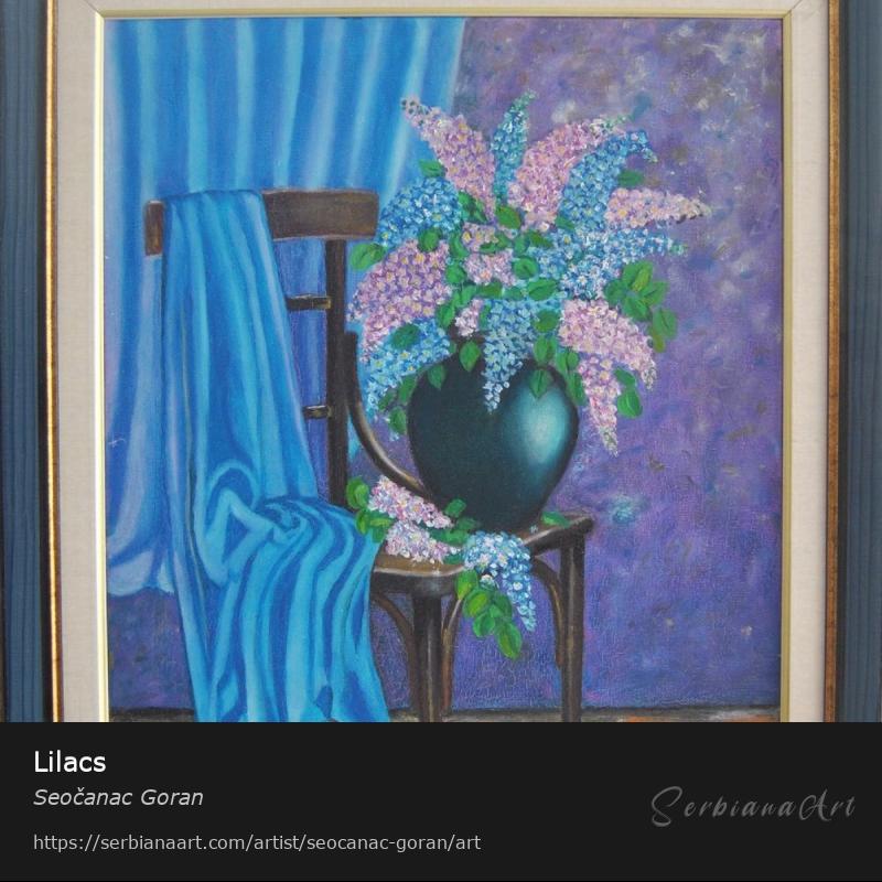 Lilacs, Oil/Canvas, Seočanac Goran