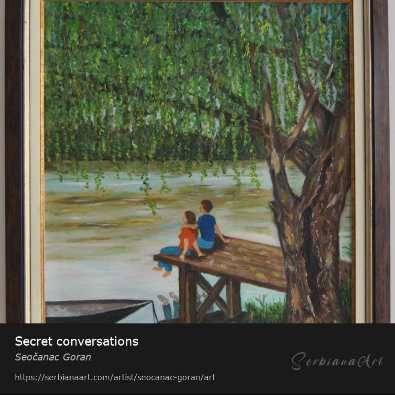 Secret conversations, Oil/Canvas, Seočanac Goran