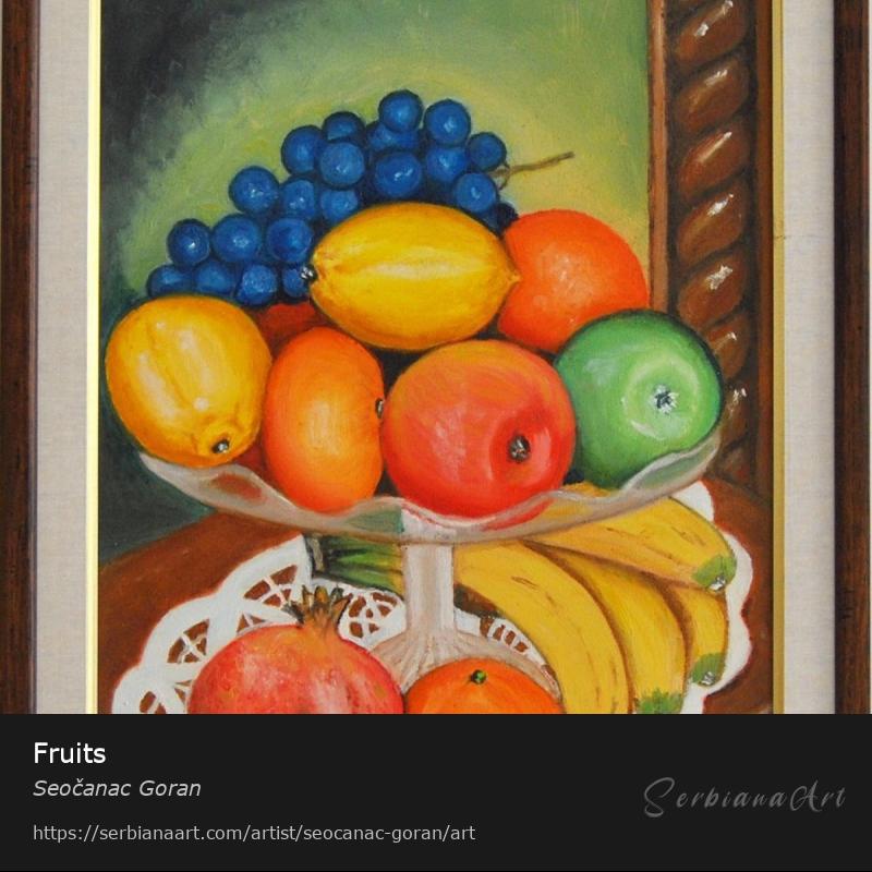 Fruits, Oil/Canvas, Seočanac Goran