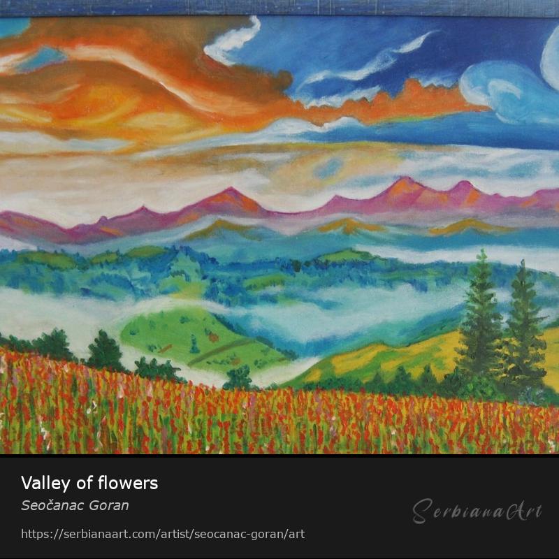 Valley of flowers, Oil/Canvas, Seočanac Goran