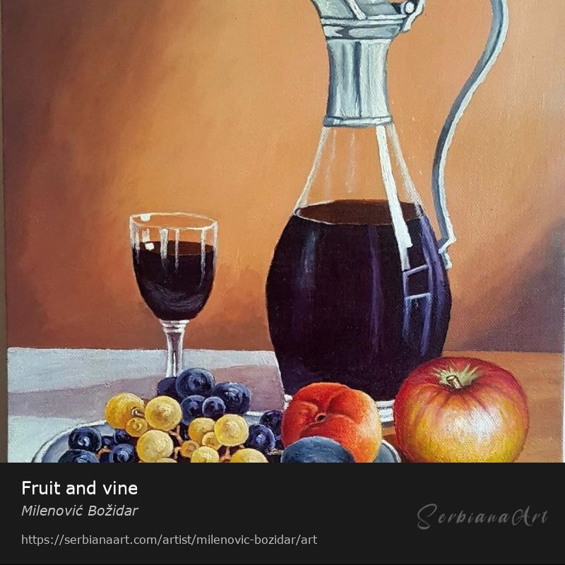 Fruit and vine, Oil/Canvas, Milenović Božidar