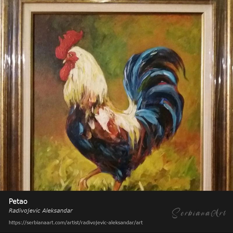 Petao, Oil/Canvas, Radivojevic Aleksandar