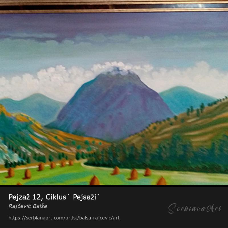 Pejzaž 12, Ciklus` Pejsaži`, Acrylic/Panel, Rajčević Balša