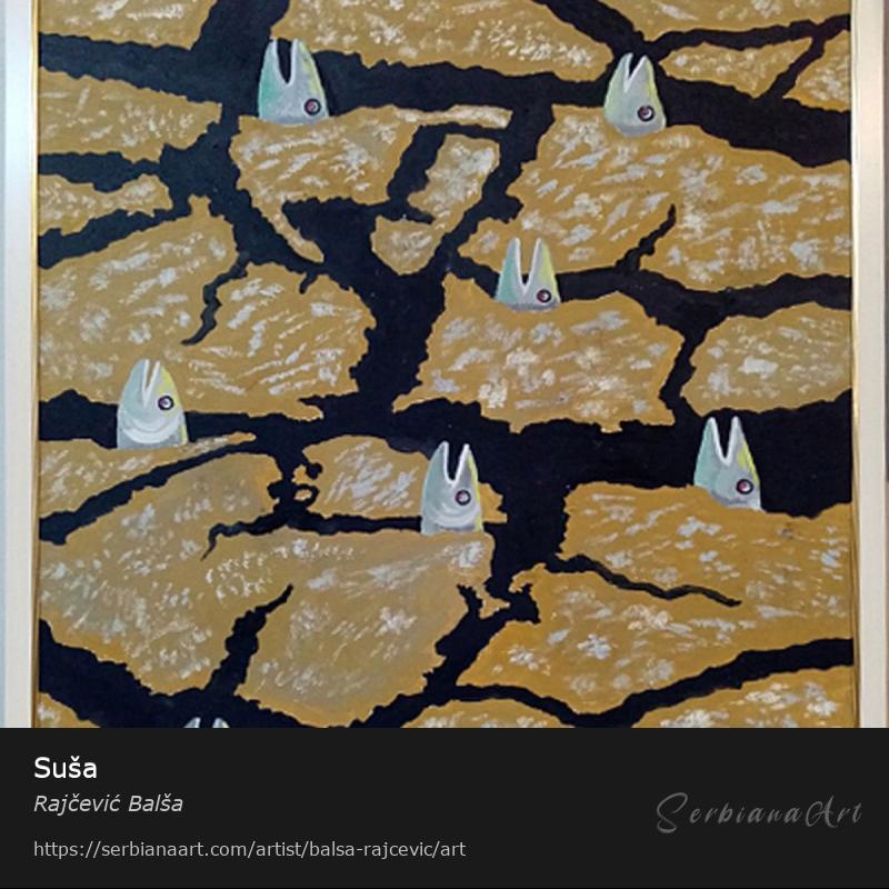Suša, Acrylic/Panel, Rajčević Balša