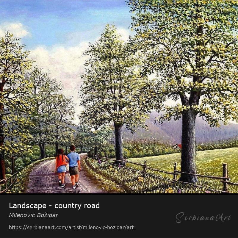 Landscape - country road, Oil/Canvas, Milenović Božidar
