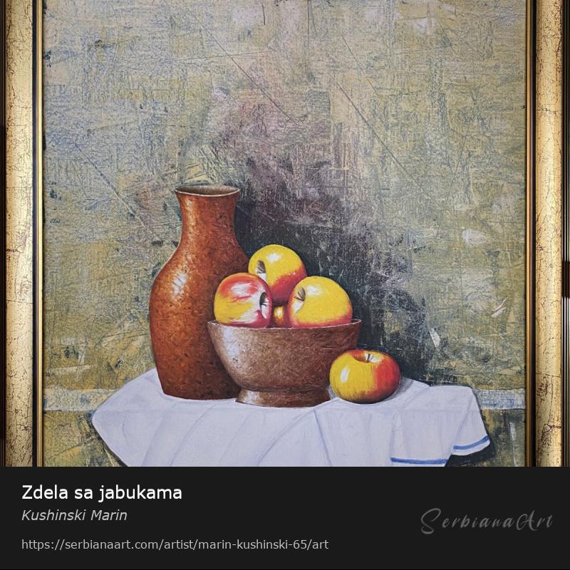 Zdela sa jabukama, Oil/Canvas, Kushinski Marin
