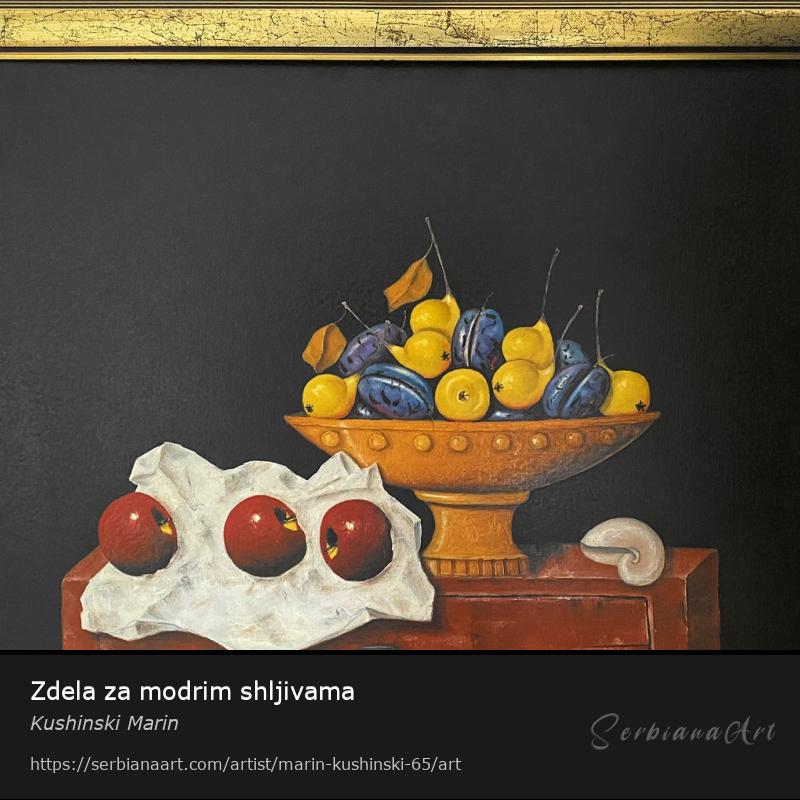 Zdela za modrim shljivama, Oil/Canvas, Kushinski Marin