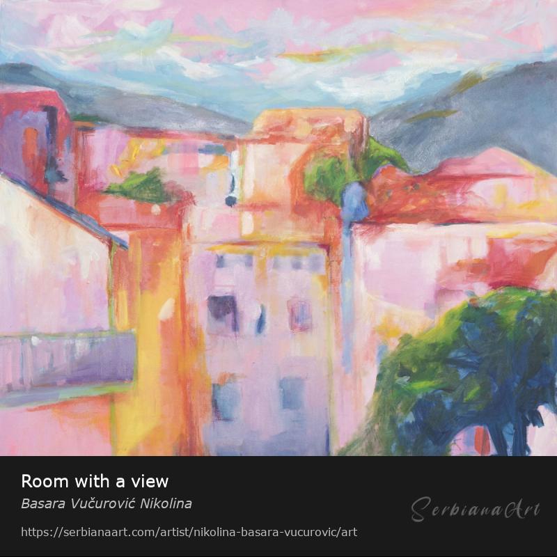 Room with a view, Oil/Canvas, Basara Vučurović Nikolina