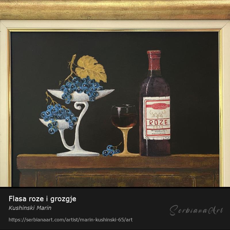 Flasa roze i grozgje, Oil/Canvas, Kushinski Marin