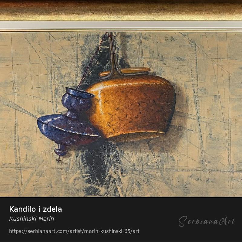 Kandilo i zdela, Oil/Canvas, Kushinski Marin