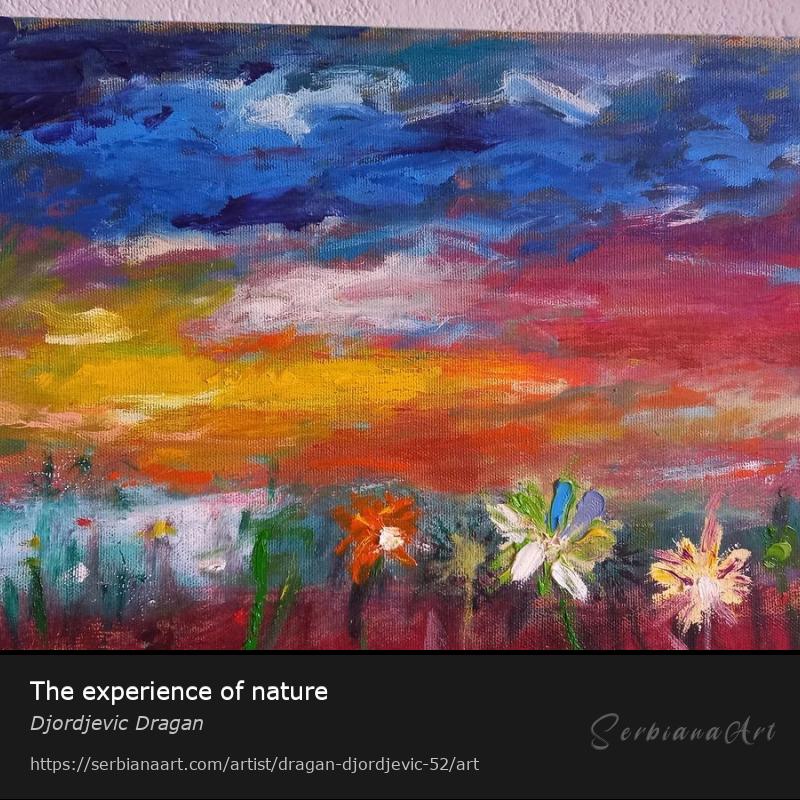 The experience of nature, Oil/Canvas, Djordjevic Dragan