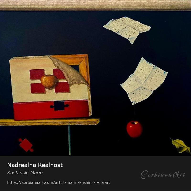 Nadrealna Realnost, Oil/Canvas, Kushinski Marin