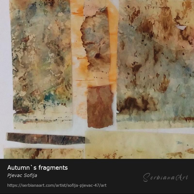Autumn`s fragments, Mixed Media/Canvas, Pjevac Sofija