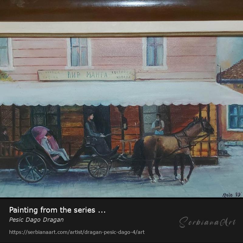 Painting from the series ..., Oil/Canvas, Pesic Dago Dragan