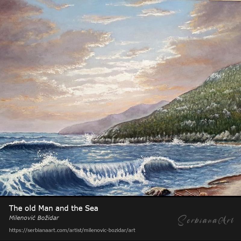The old Man and the Sea, Oil/Canvas, Milenović Božidar