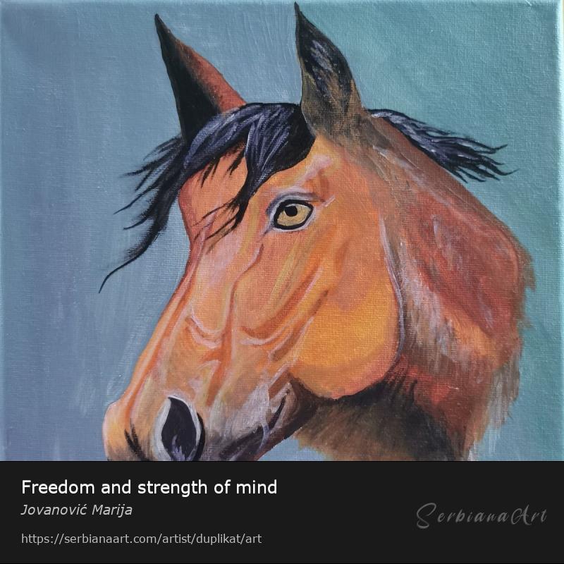 Freedom and strength of mind, Acrylic/Canvas, Jovanović Marija
