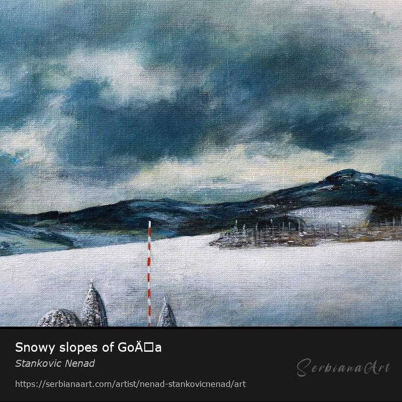 Snowy slopes of GoÄa, Oil/Canvas, Stankovic Nenad