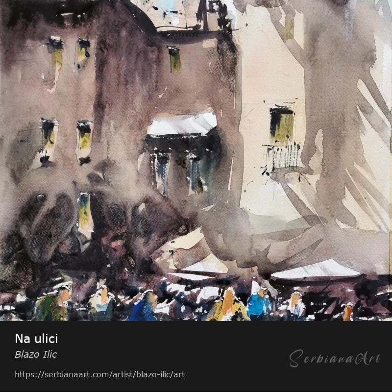 Na ulici, Watercolor/Paper, Blazo Ilic