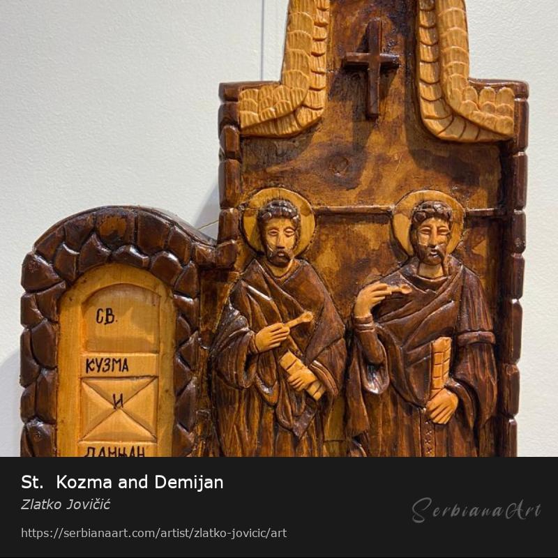 St.  Kozma and Demijan, Carving/Wood, Zlatko Jovičić