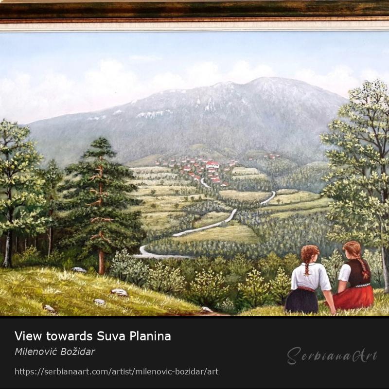 View towards Suva Planina, Oil/Canvas, Milenović Božidar