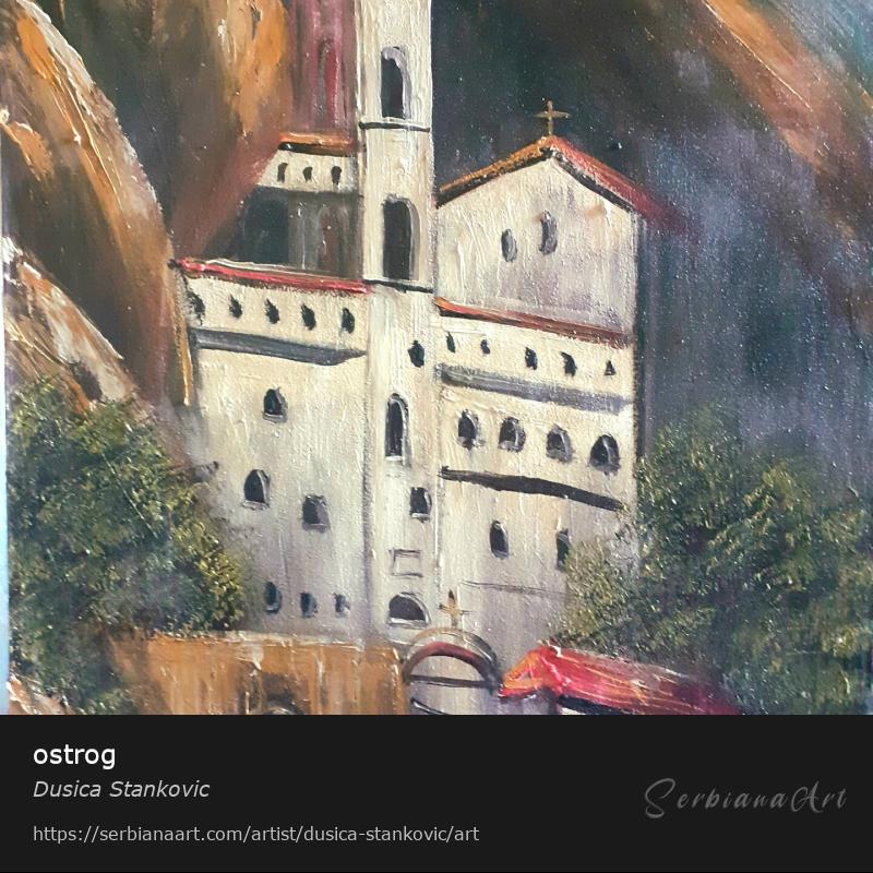 ostrog, Oil/Canvas, Dusica Stankovic 