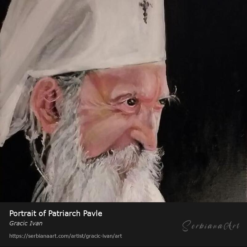 Portrait of Patriarch Pavle, Oil/Canvas, Gracic Ivan