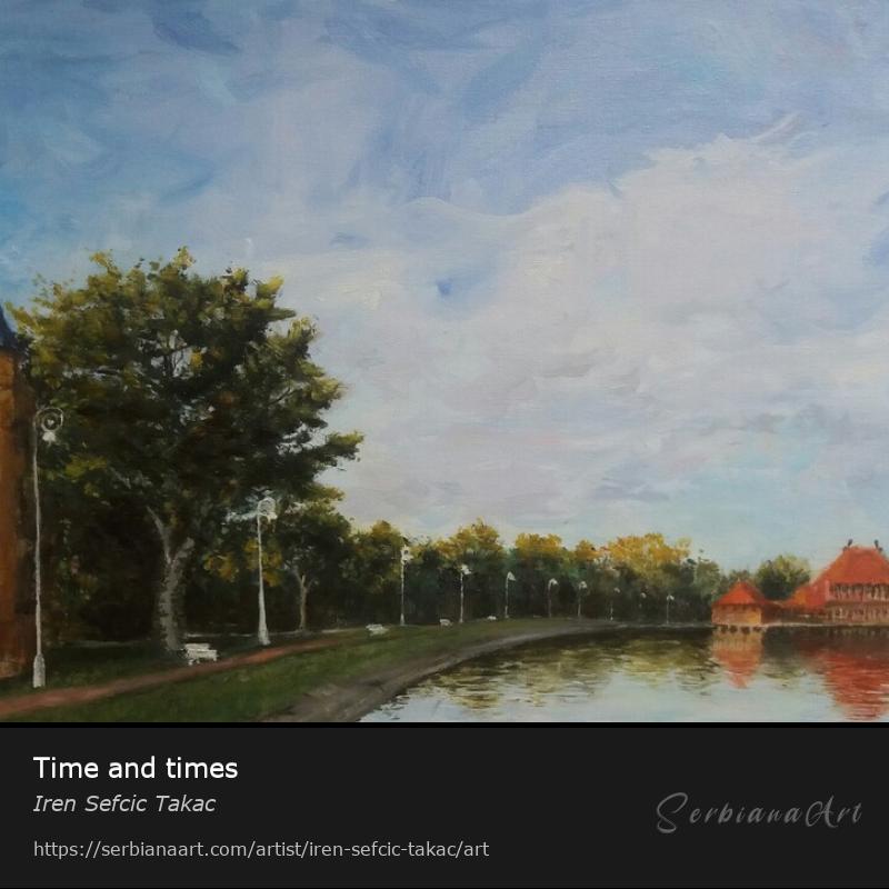 Time and times, Oil/Canvas, Iren Sefcic Takac