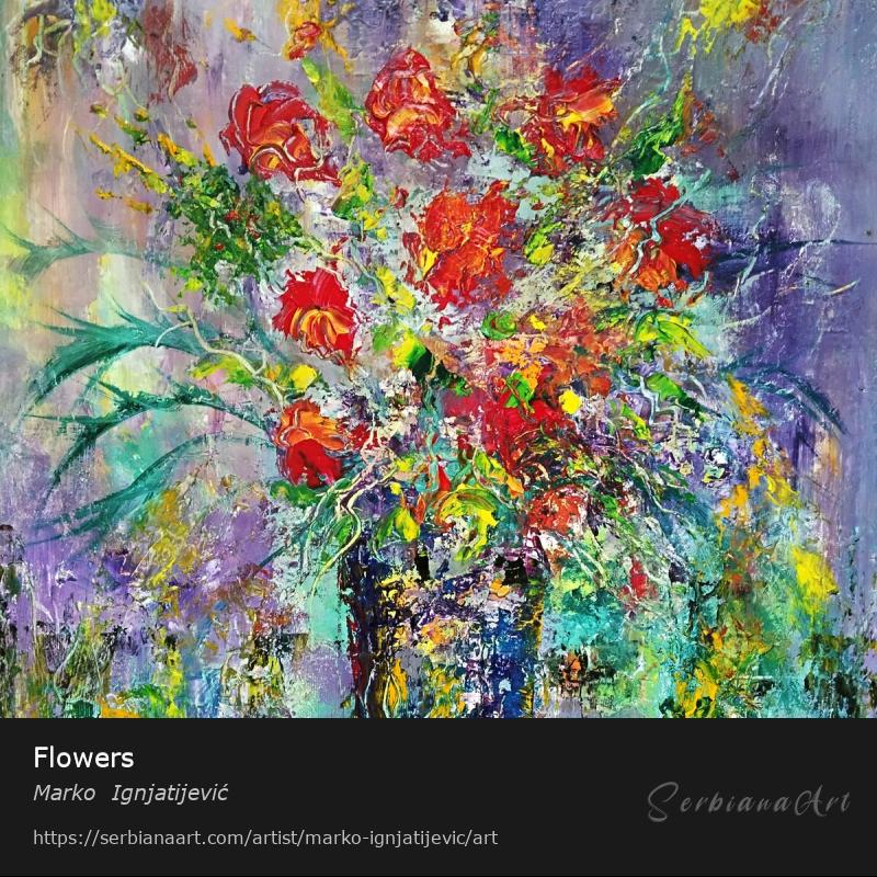 Flowers, Oil/Canvas, Marko  Ignjatijević