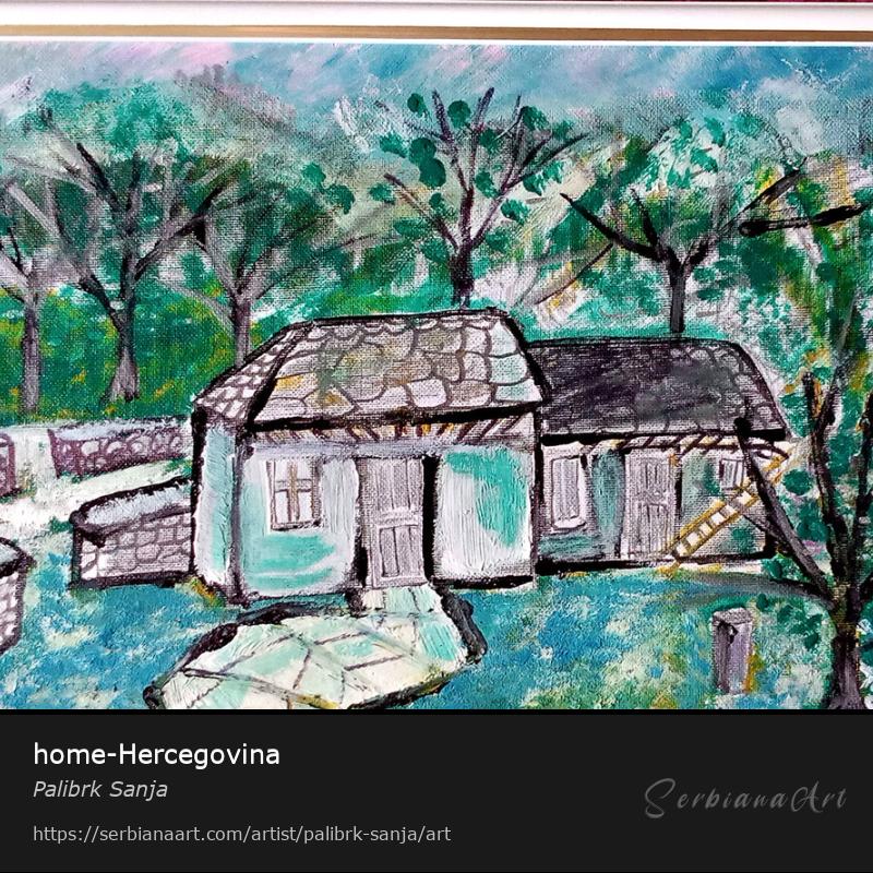 home-Hercegovina, Mixed Media/Canvas, Palibrk Sanja