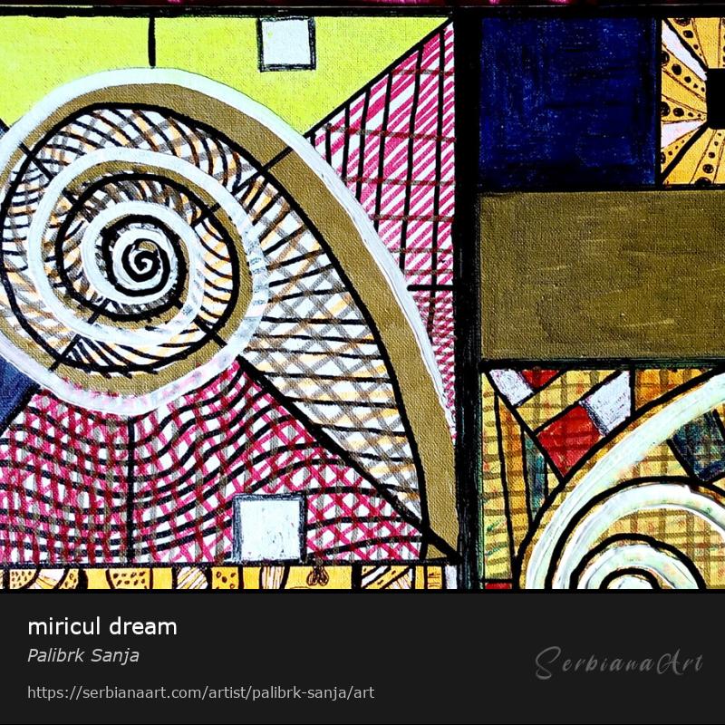 miricul dream, Mixed Media/Canvas, Palibrk Sanja