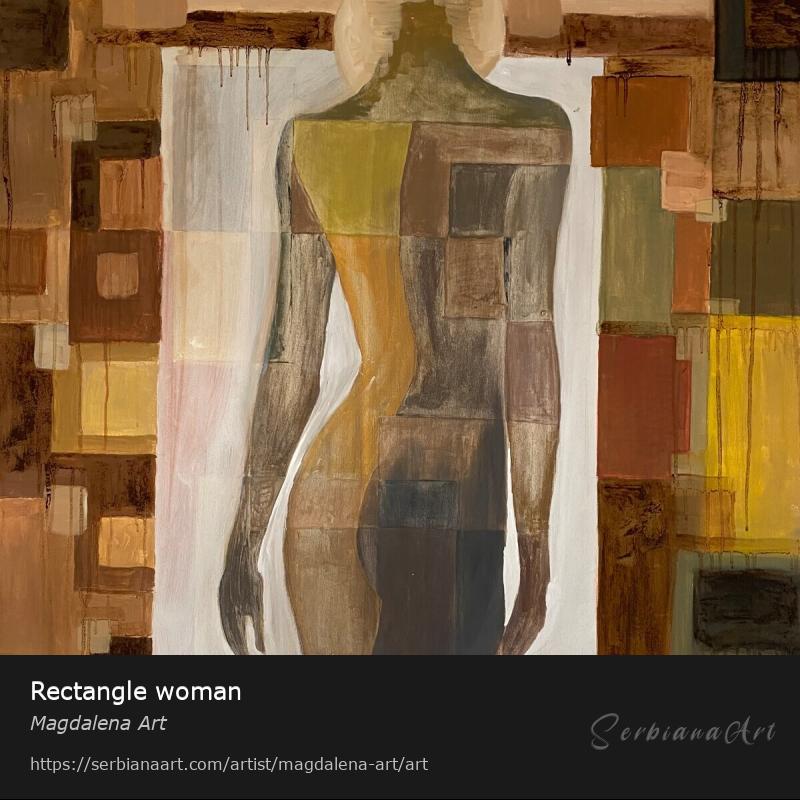 Rectangle woman, Acrylic/Canvas, Magdalena Art