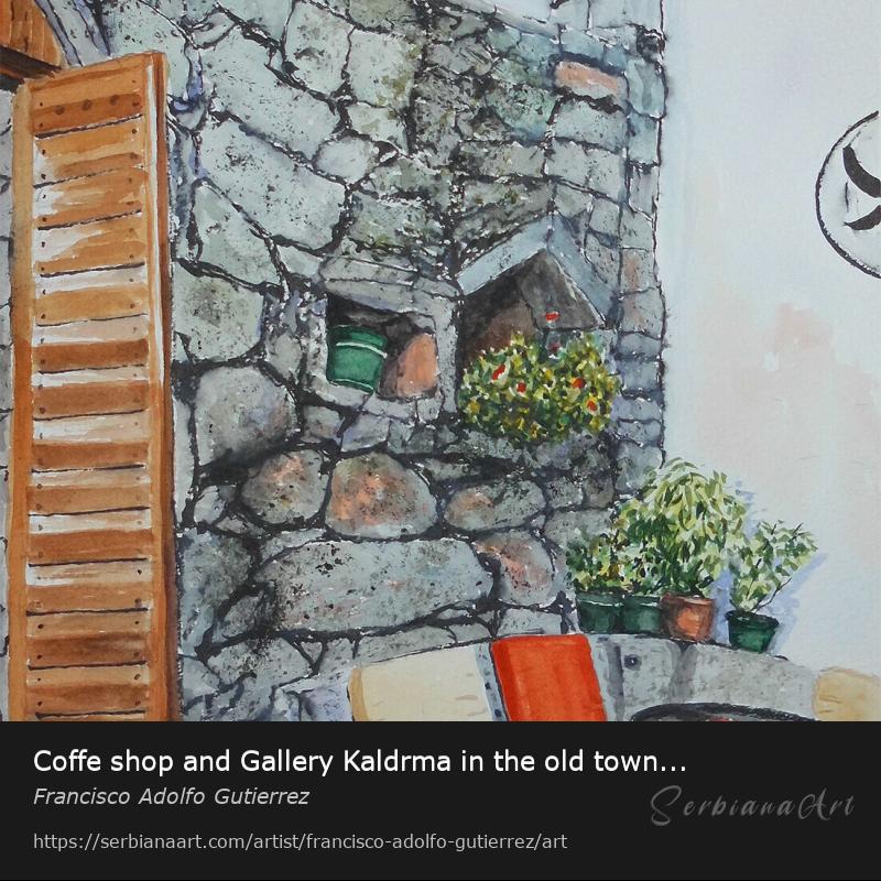 Coffe shop and Gallery Kaldrma in the old town Podgorica Montenegro, Mixed Media/Paper, Francisco Adolfo Gutierrez