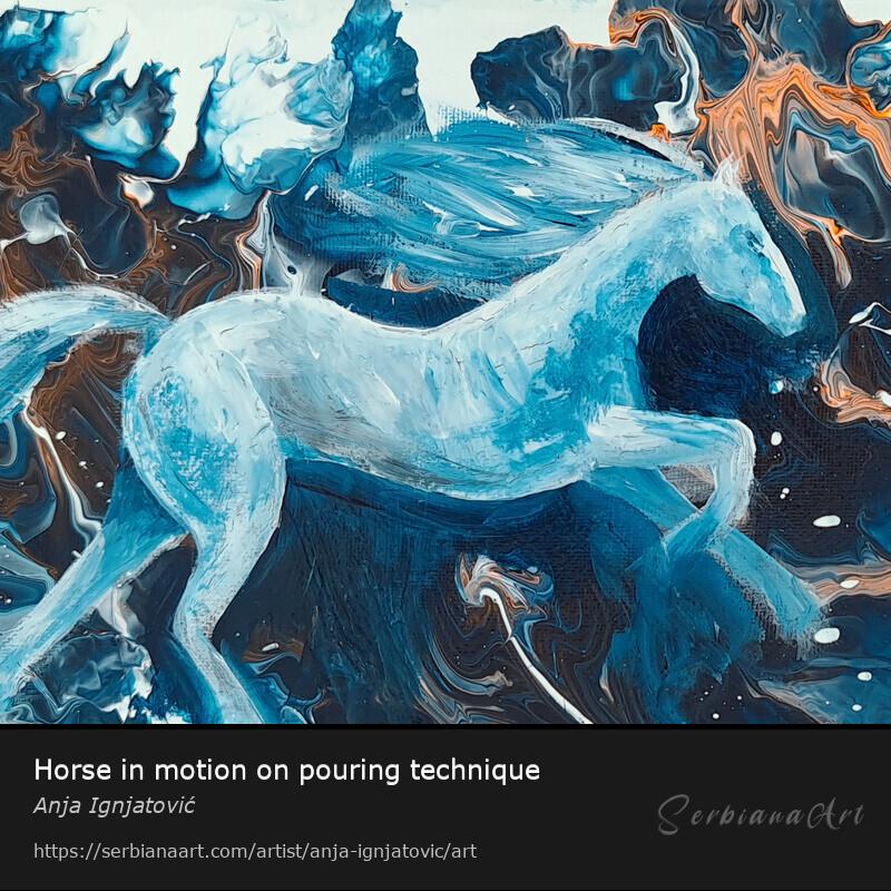 Horse in motion on pouring technique, Acrylic/Canvas, Anja Ignjatović