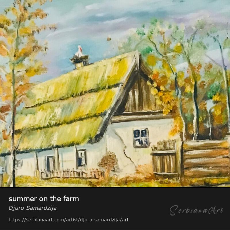 summer on the farm, Oil/Canvas, Djuro Samardzija